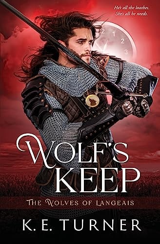 Wolf’s Keep — K. E. Turner