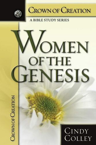 Women of the Genesis — Cindy Colley