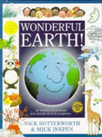 Wonderful Earth! — Nick Butterworth