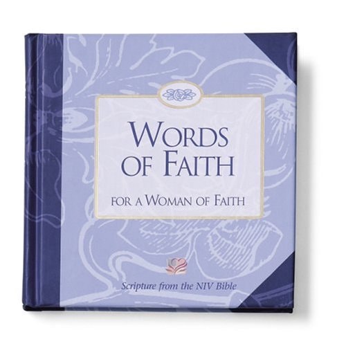 Words of Faith for Woman of Faith — Women of Faith