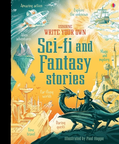 Write Your Own Sci Fi and Fantasy Stories — Andrew Prentice