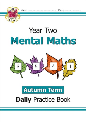 Year Two Mental Maths Autumn Term Daily Practice Book — CGP Books