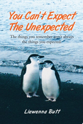 You Can’t Expect The Unexpected! The Things You Remember Aren’t Always the Things You Expected — Llewenna Butt