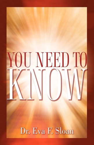 You Need to Know — Eva Sloan