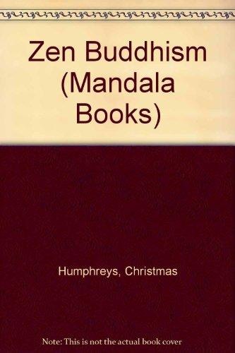 Zen Buddhism — Christmas Humphreys