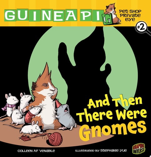 #02 And Then There Were Gnomes — Colleen AF Venable