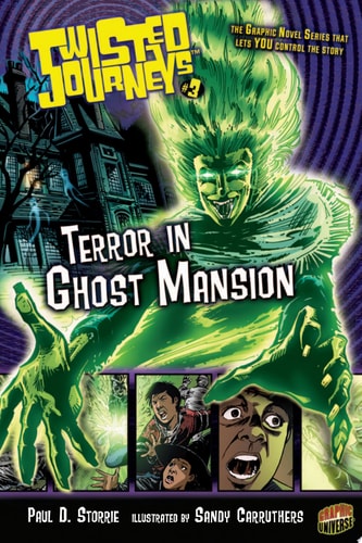 #03 Terror in Ghost Mansion — Paul D. Storrie