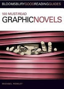 100 Must-Read Graphic Novels — Michael Rowley
