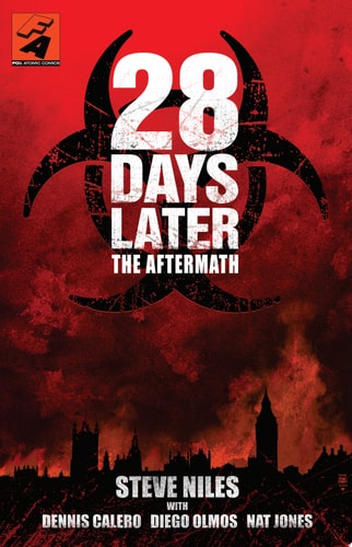 28 Days Later: The Aftermath — Steve Niles
