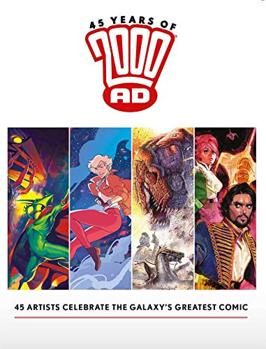 45 Years of 2000 AD: Anniversary Art Book — Kevin O’Neill