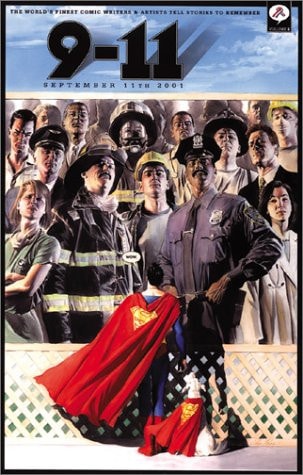 9-11 The World’s Finest Comic Book Writers and Artists Tell Stories to Remember — DC Comics, Inc