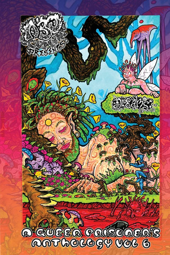 A.B.O. Comix Vol 6 A Queer Prisoner’s Anthology, Dreams & Nightmares — Casper Cendre