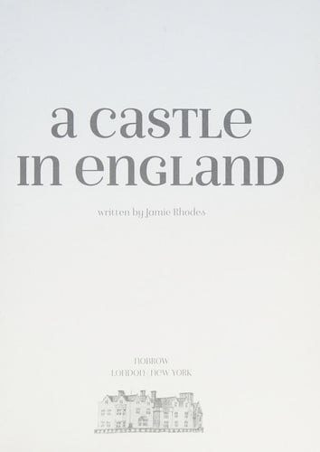 A Castle in England — Jamie Rhodes