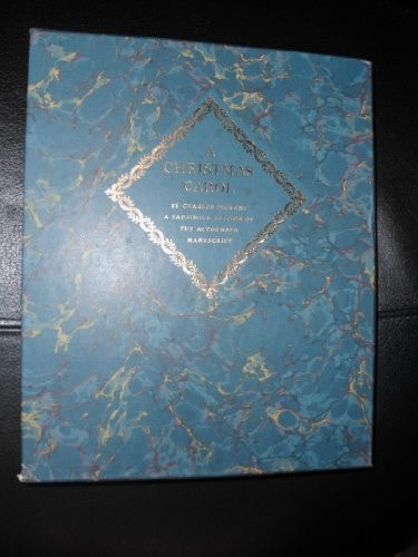 A Christmas Carol: A Facsimile Edition of the Autograph Manuscript in the Pierpont Morgan Library — Charles Dickens