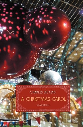 A Christmas Carol A Ghost Story of Christmas — Charles Dickens