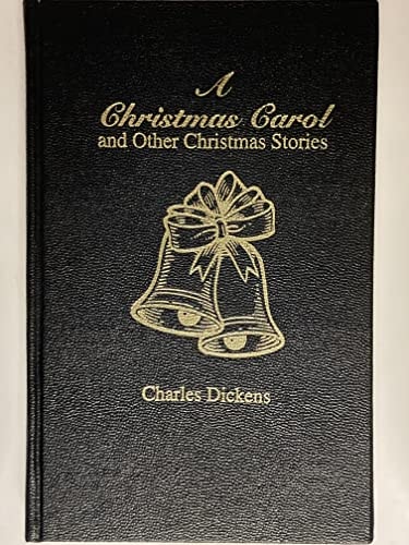 A Christmas Carol And Other Christmas Stories with a New Afterword — Charles Dickens