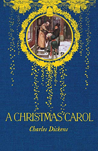 A Christmas Carol — Charles Dickens