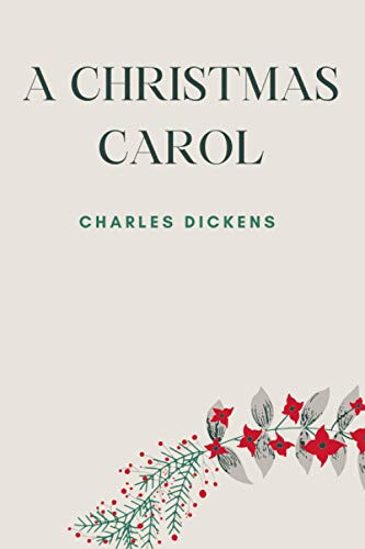 A Christmas Carol — Charles Dickens