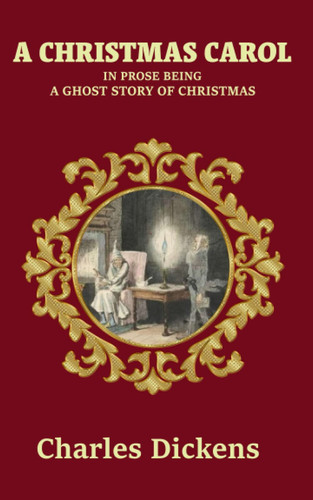A Christmas Carol — Charles Dickens
