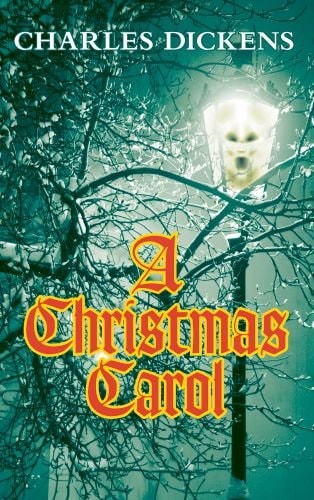 A Christmas Carol — Charles Dickens