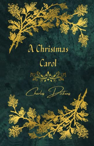 A Christmas Carol — Charles Dickens