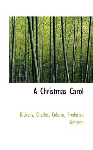A Christmas Carol — Charles, Dickens