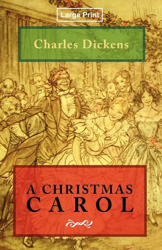 A Christmas Carol — Charles Dickens