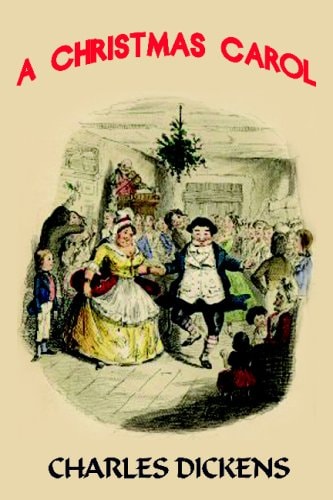 A Christmas Carol — Charles Dickens
