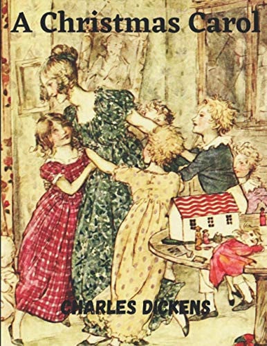 A Christmas Carol — Charles Dickens