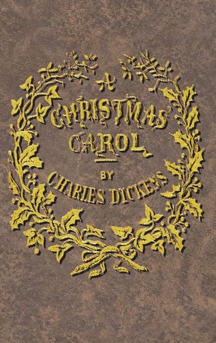 A Christmas Carol — Charles Dickens