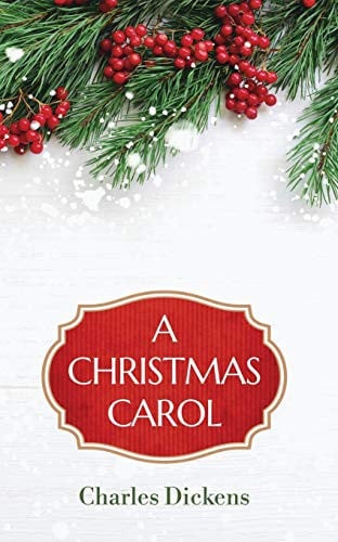 A Christmas Carol — Charles Dickens