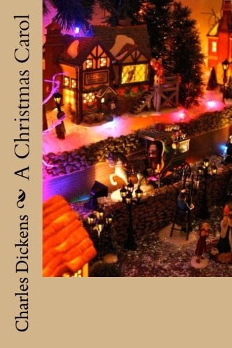 A Christmas Carol — Charles Dickens