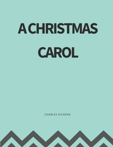 A Christmas Carol — Charles Dickens