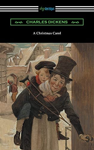 A Christmas Carol — Dickens, Charles