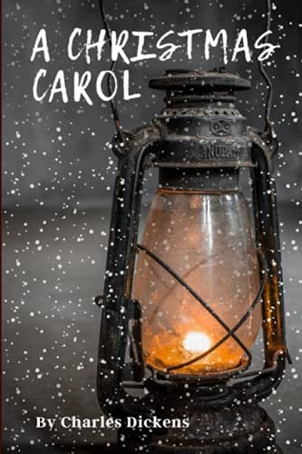 A Christmas Carol — Dickens, Charles