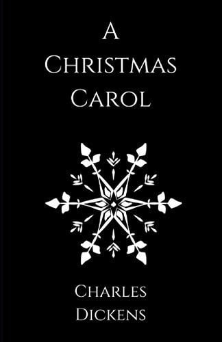 A Christmas Carol — Dickens, Charles