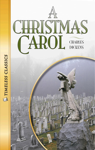 A Christmas Carol Novel — Dickens Charles