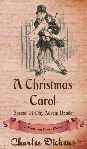 A Christmas Carol Special 24-Day Advent Reader — Charles Dickens
