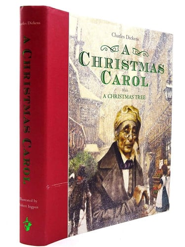A Christmas Carol With, ‘a Christmas Tree’ — Charles Dickens