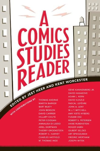 A Comics Studies Reader — Heer, Jeet