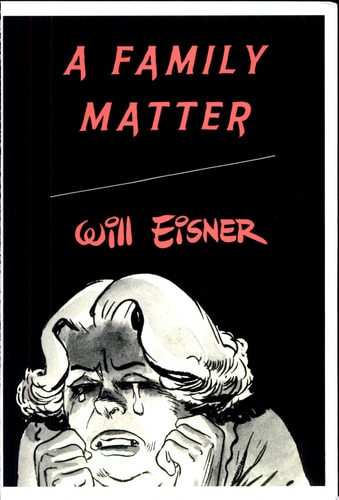 A Family Matter — Will Eisner