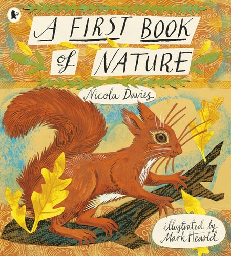 A First Book of Nature — Nicola Davies
