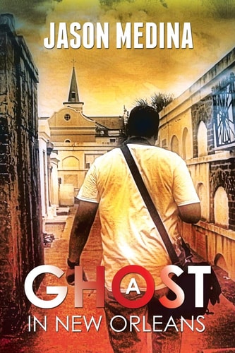 A Ghost In New Orleans — Jason Medina