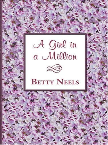 A Girl in a Million — Betty Neels