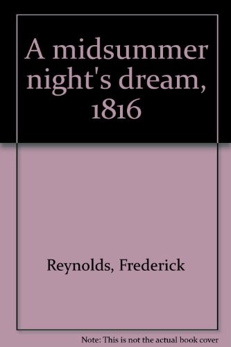 A midsummer night’s dream, 1816 — Shakespeare, William