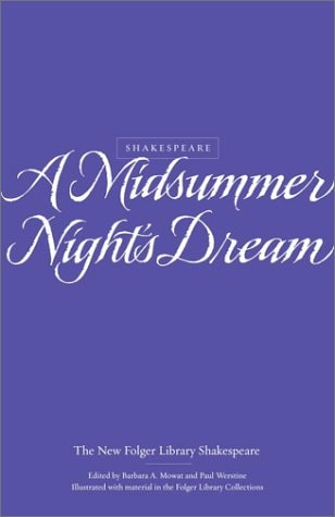 A Midsummer Night’s Dream — Shakespeare, William
