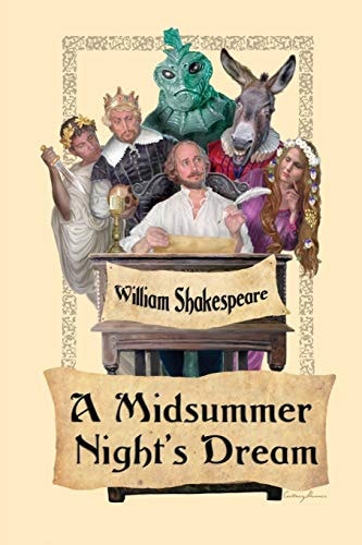 A Midsummer Night’s Dream — William Shakespeare