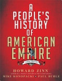 A People’s History of American Empire — Howard Zinn