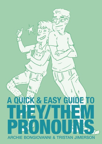 A Quick & Easy Guide to They/Them Pronouns Friends & Family Bundle — Archie Bongiovanni