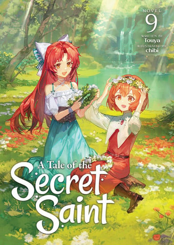 A Tale of the Secret Saint (Light Novel) Vol. 9 — Touya